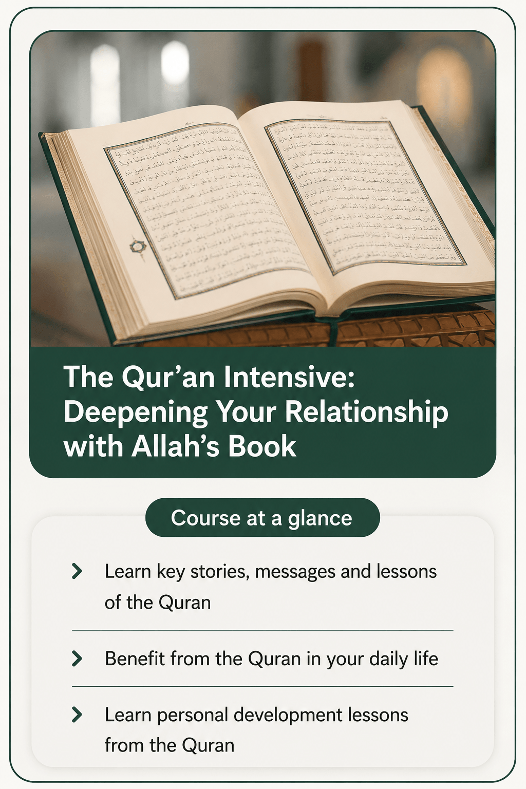 The Qur’an Intensive: Deepening Your Relationship with Allah’s Book